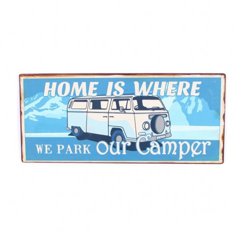 Hauptbild: Email Schild Home is where we park our camper