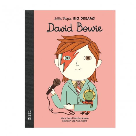 Hauptbild: David Bowie Little People, Big Dreams. Deutsche Ausgabe