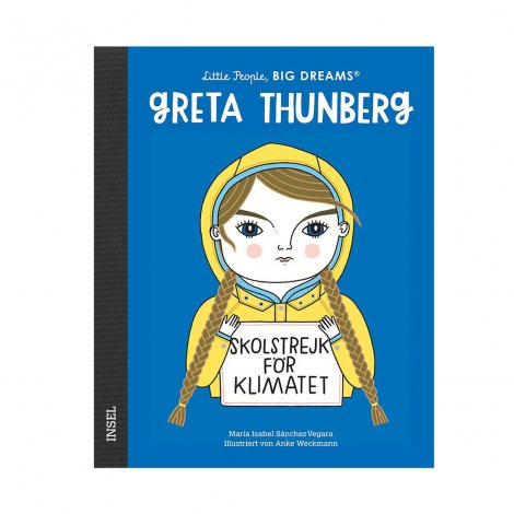 Hauptbild: Greta Thunberg Little People, Big Dreams. Deutsche Ausgabe