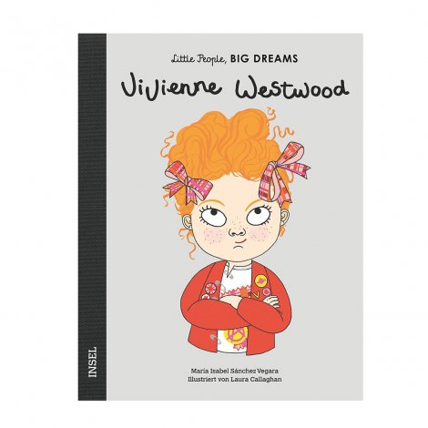 Hauptbild: Vivienne Westwood Little People, Big Dreams. Deutsche Ausgabe