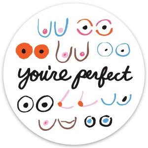 The Found Vinyl Sticker Boobs Youâ€™re Perfect