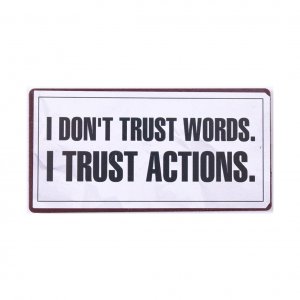 Spruch-Magnet I dont trust words